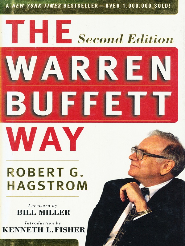 The Warren Buffett Way 2e/Hagstrom